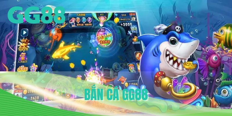 bắn cá GG88